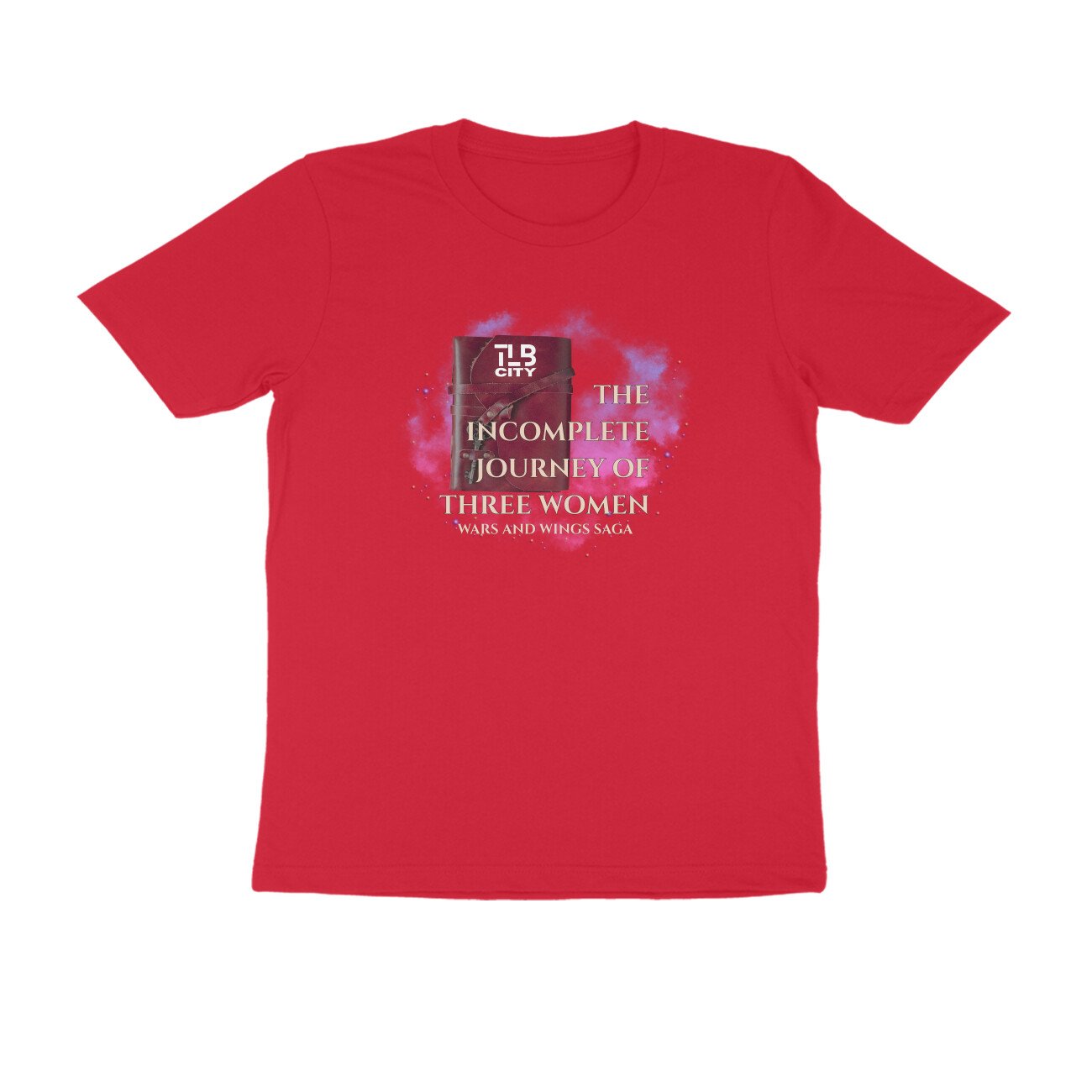 The Incomplete Journey of Three Women Men Round Neck T-Shirt - Image 10