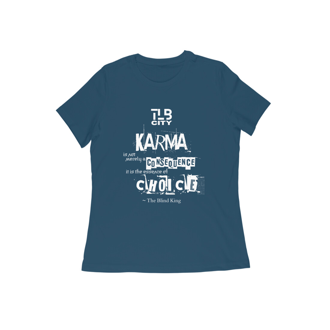 The Blind King Women Round Neck T-Shirt - Image 6