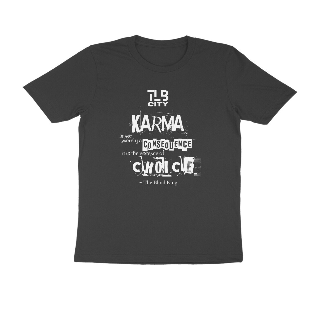 The Blind King Men Round Neck T-Shirt