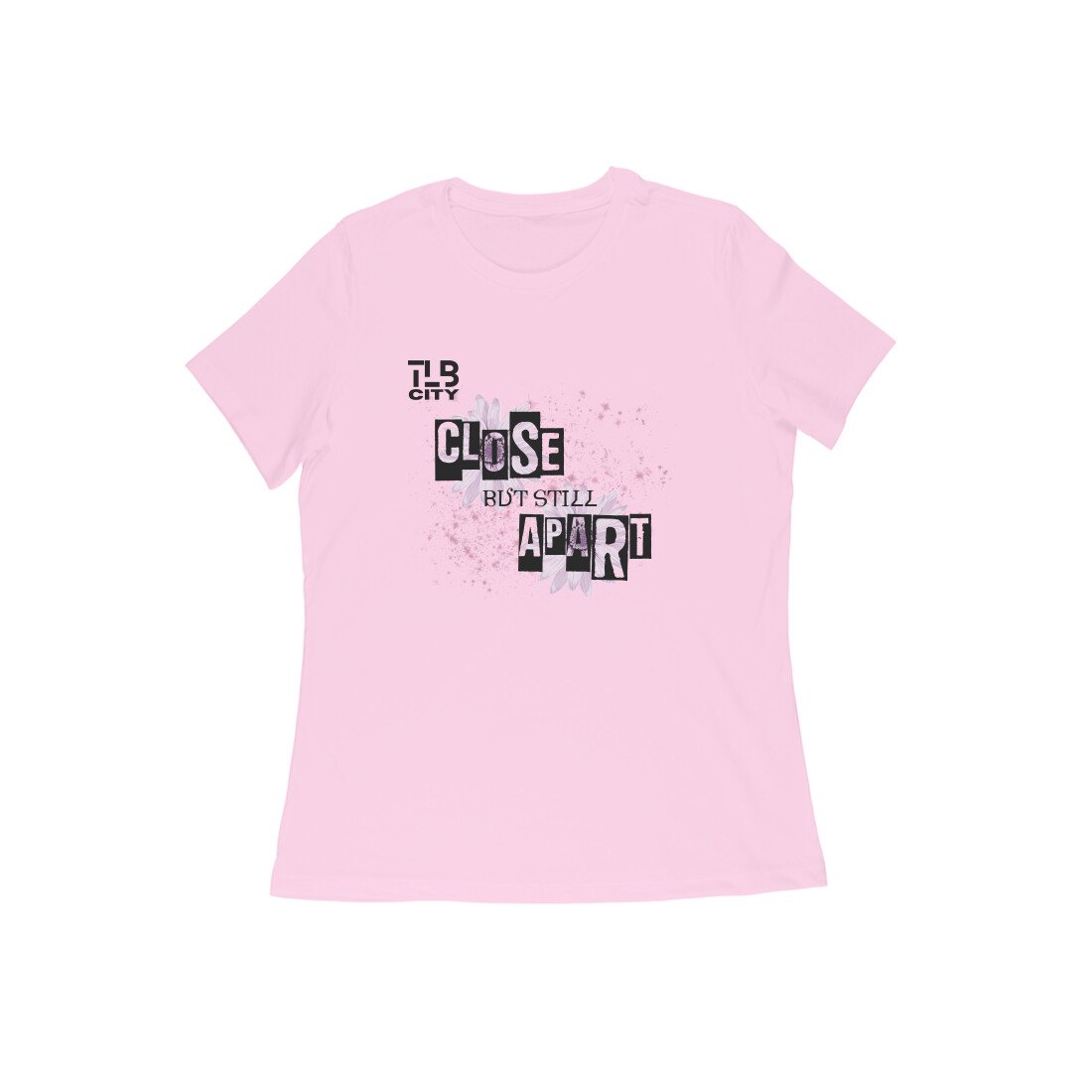 Close But Still Apart Women Round Neck T-Shirt - Image 2