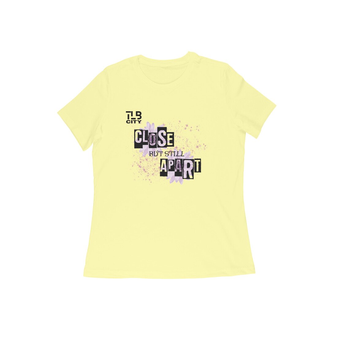 Close But Still Apart Women Round Neck T-Shirt - Image 5