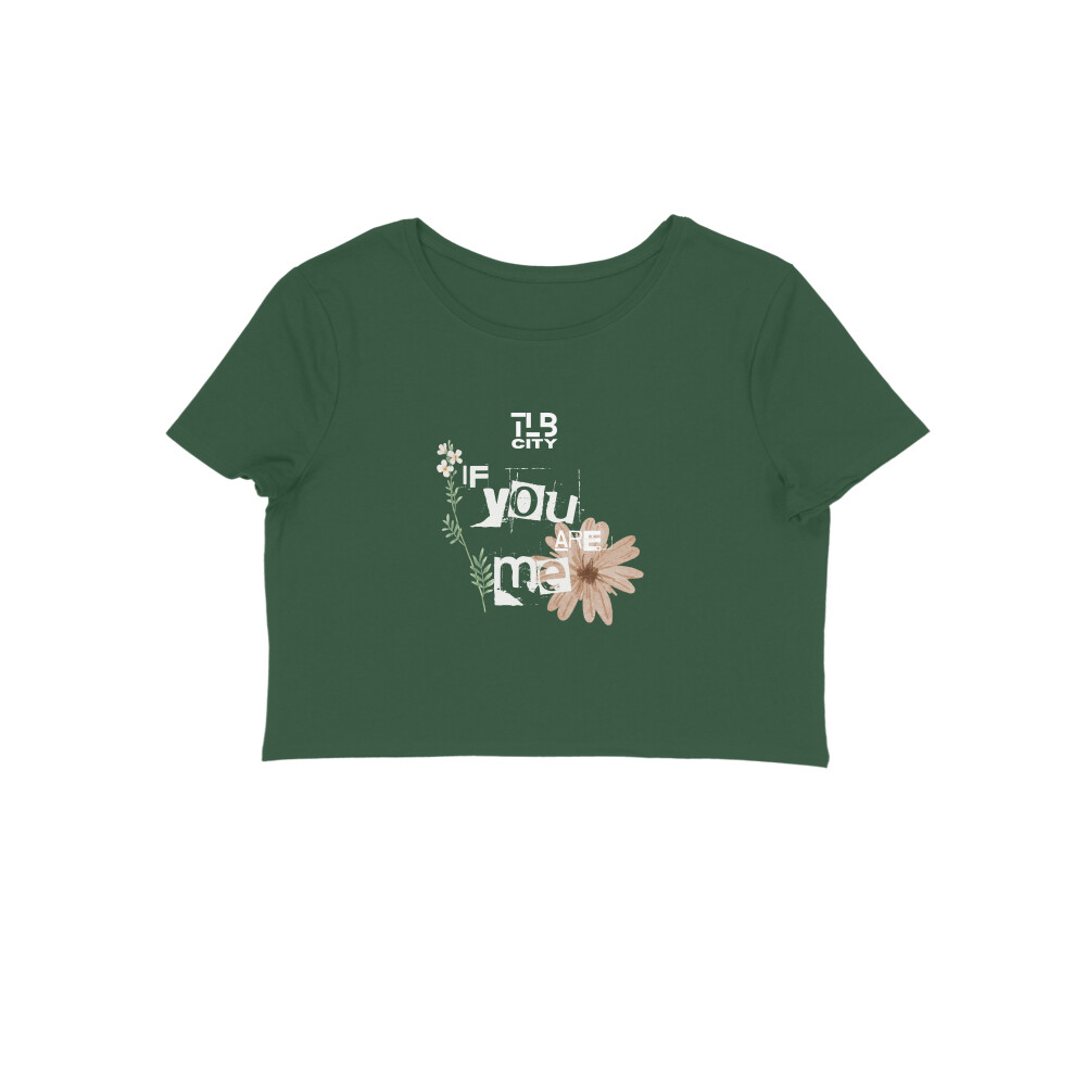 If You Are Me Crop Top - Image 2