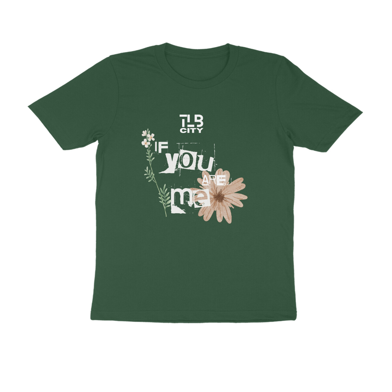 If You Are Me Men Round Neck T-Shirt - Image 8