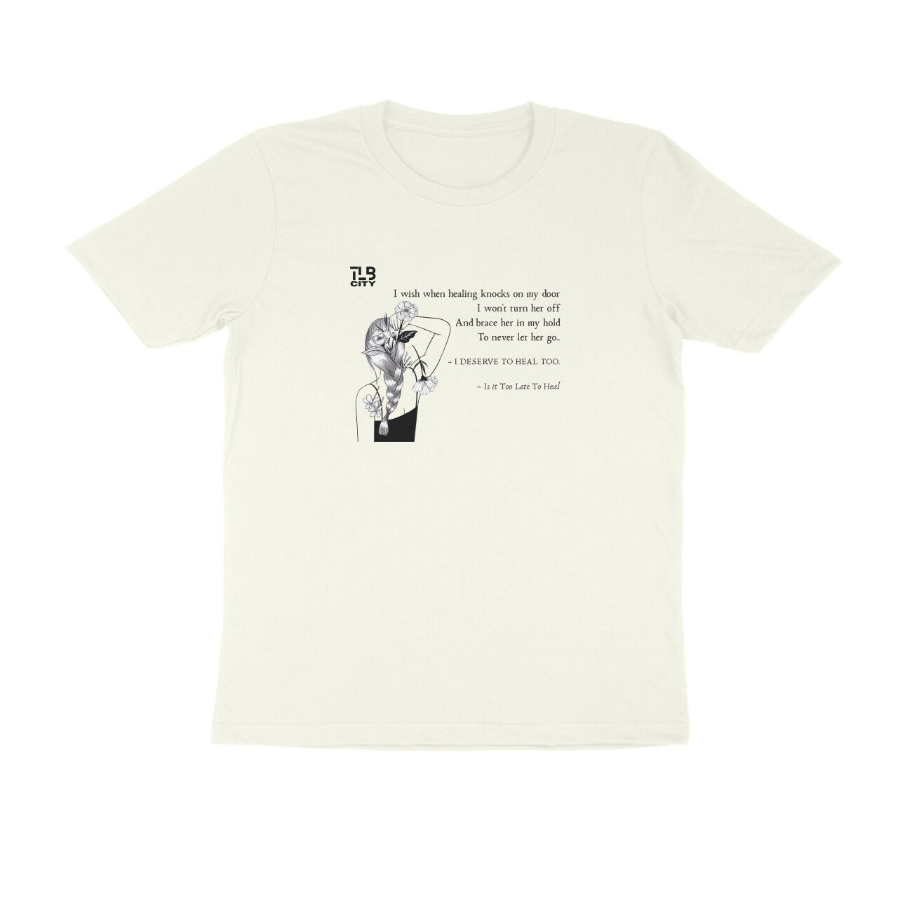 Is It Too Late To Heal? Men Round Neck T-Shirt