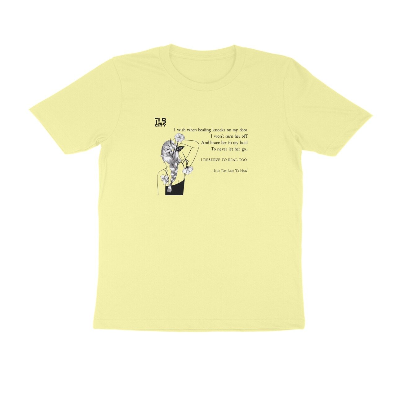 Is It Too Late To Heal? Men Round Neck T-Shirt - Image 4