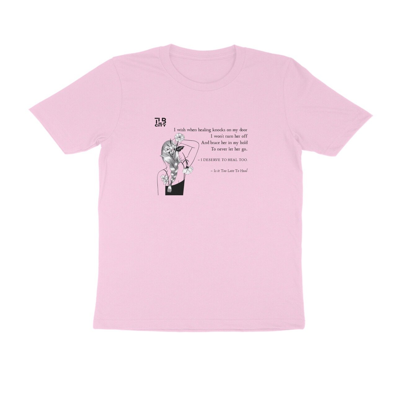 Is It Too Late To Heal? Men Round Neck T-Shirt - Image 5