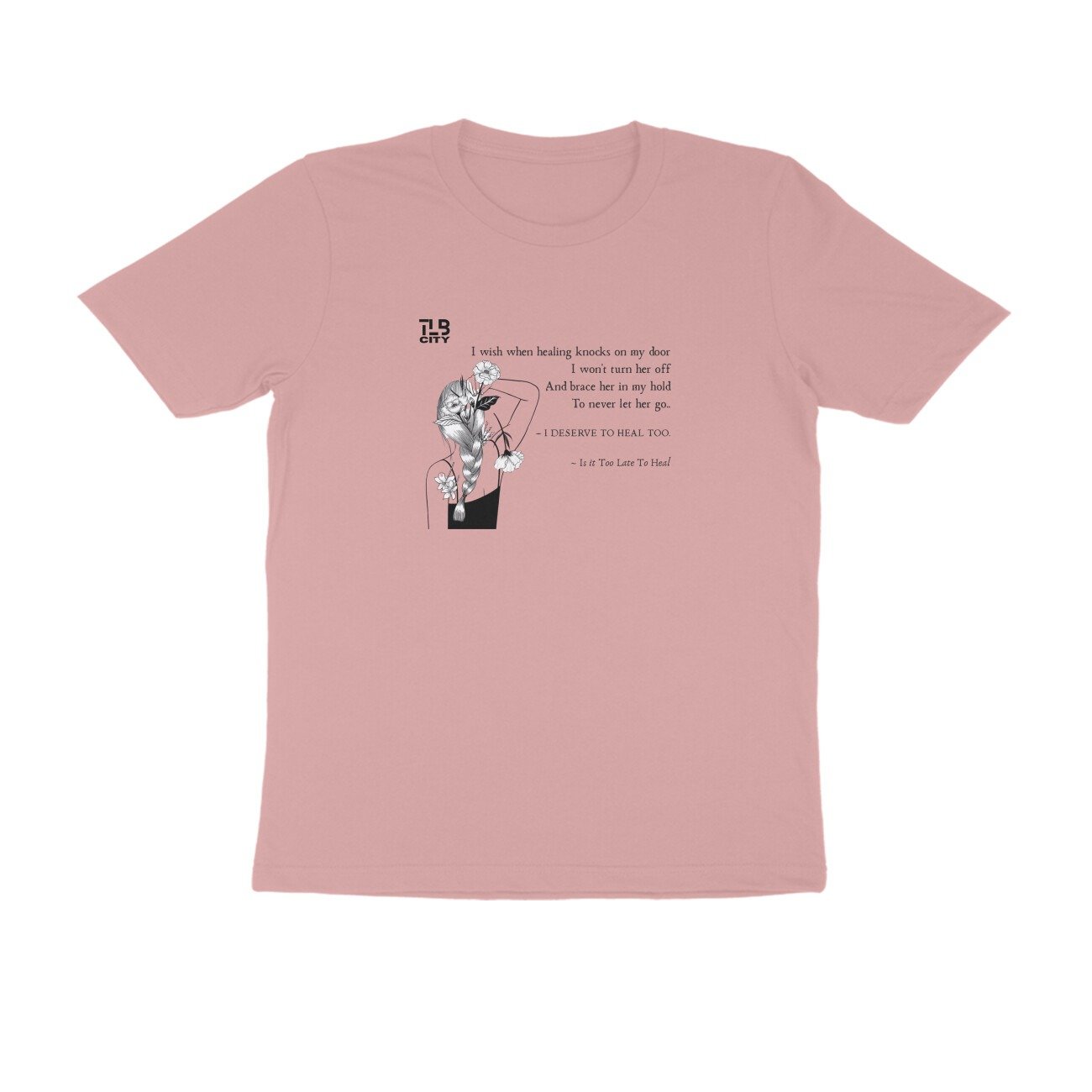 Is It Too Late To Heal? Men Round Neck T-Shirt - Image 6