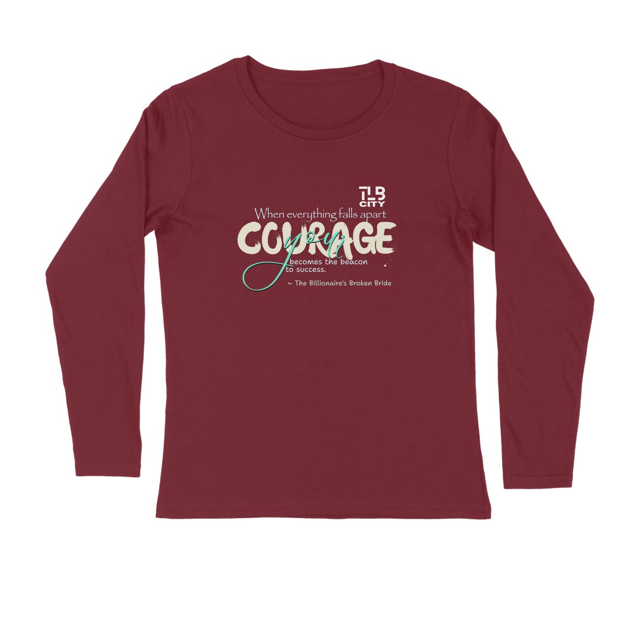The Billionaire's Broken Bride Long Sleeves T-Shirt