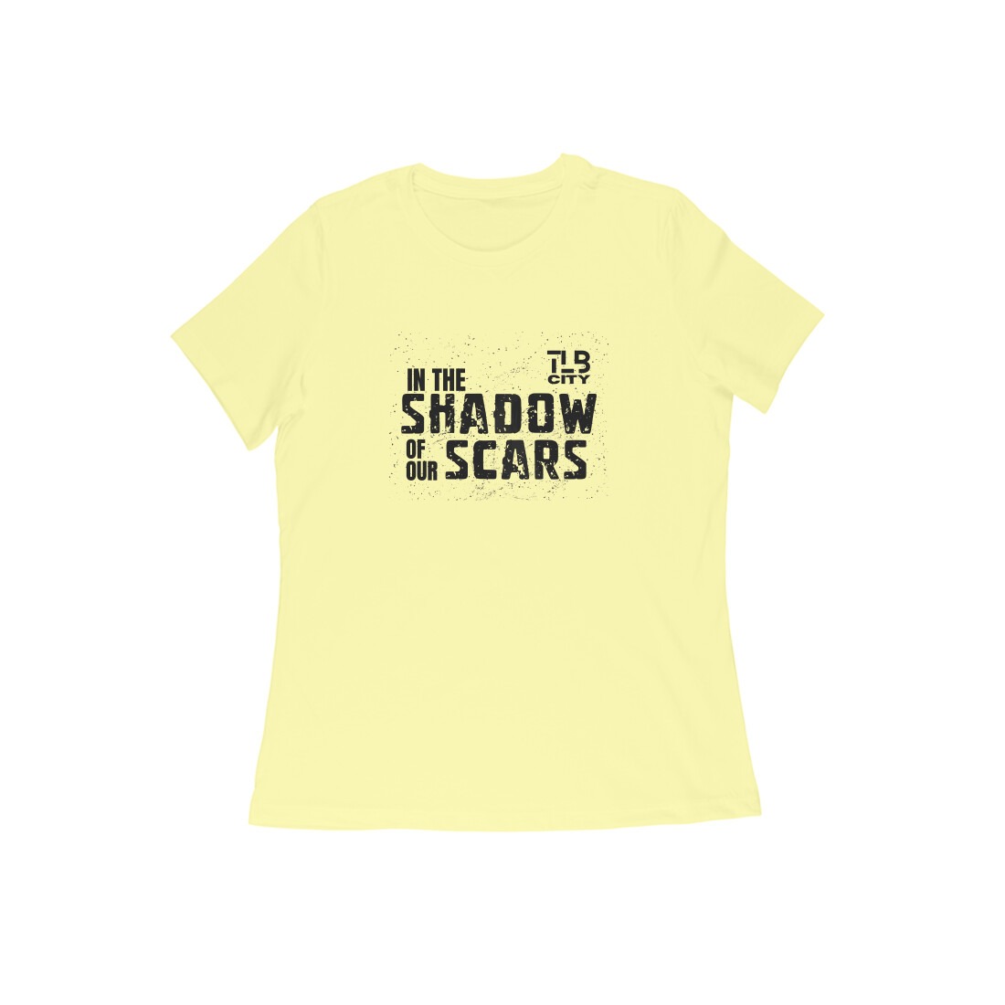 In The Shadow Of Our Scars Women Round Neck T-Shirt - Image 2
