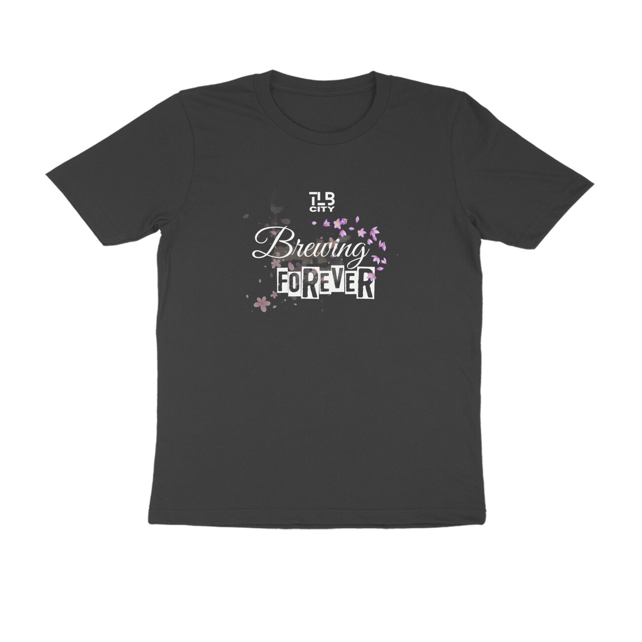 Brewing Forever Men Round Neck T-Shirt
