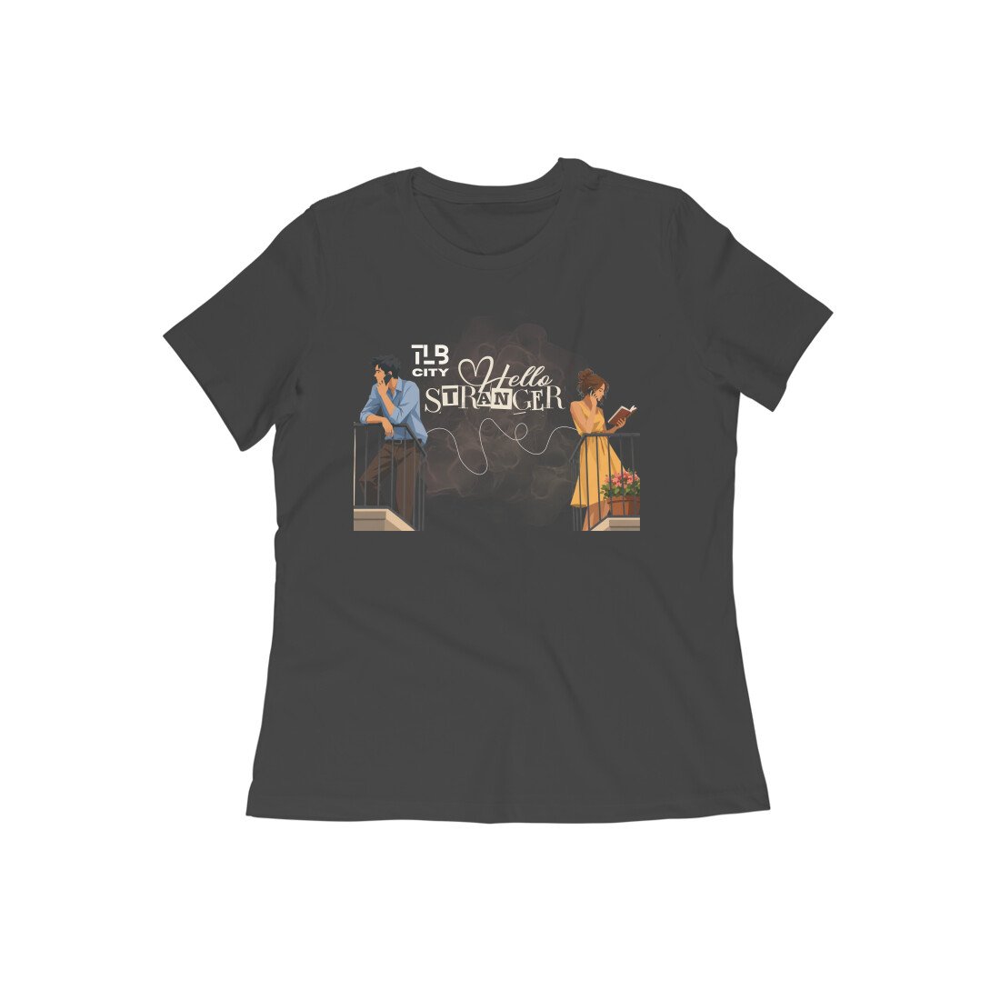 Hello Stranger Women Round Neck T-Shirt - Image 7